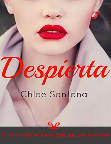Despierta de Chloe Santana, portada del libro