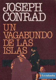 Un vagabundo de las islas - Joseph Conrad