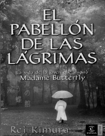 El pabellón de las lagrimas de Rei Kimura, portada del libro