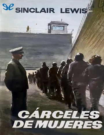 Cárceles de mujeres de Sinclair Lewis, portada del libro