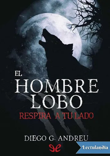 El hombre lobo respira a tu lado de Diego García Andreu, portada del libro