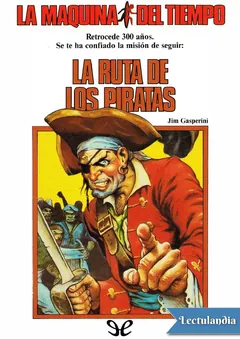 La ruta de los piratas - Jim Gasperini
