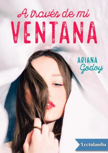 A través de mi ventana de Ariana Godoy, portada del libro