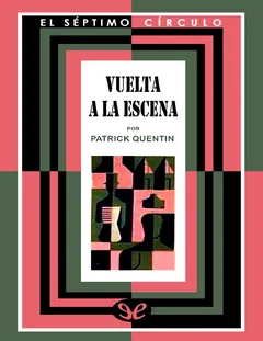 Vuelta a la escena - Patrick Quentin