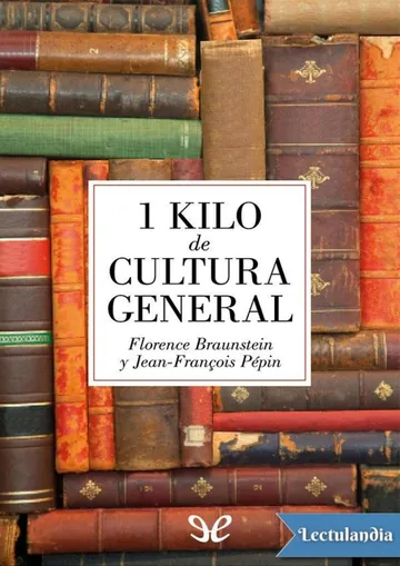 1 Kilo de cultura general de Florence Braunstein, portada del libro