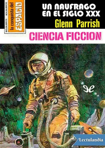 Un Naúfrago en el Siglo XXX de Glenn Parrish, portada del libro