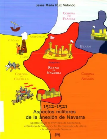 Aspectos militares de la anexión de Navarra de Jesus Maria Ruiz Vidondo, portada del libro