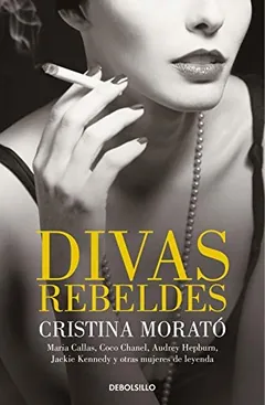 Divas rebeldes - Cristina Morató