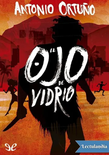 El ojo de vidrio de Antonio Ortuño, portada del libro