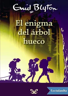 El enigma del árbol hueco - Enid Blyton