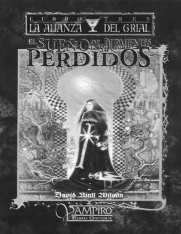 Mundo de Tinieblas - Vampiro - La Alianza del Grial 3 de David Niall Wilson, portada del libro