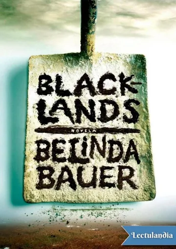 Blacklands de Belinda Bauer, portada del libro