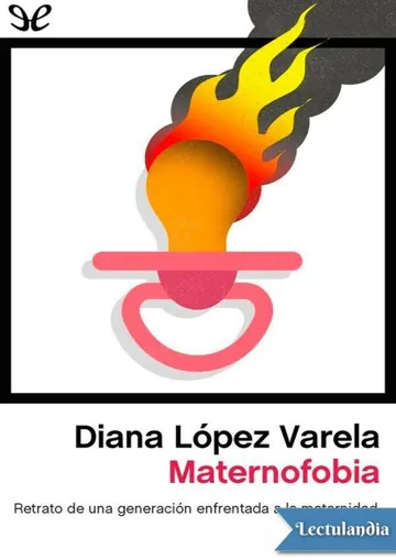 Maternofobia de Diana López Varela, portada del libro
