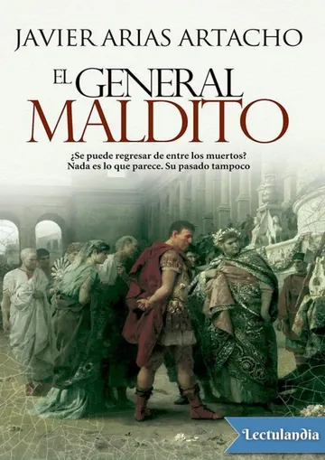 El general maldito de Javier Arias Artacho, portada del libro