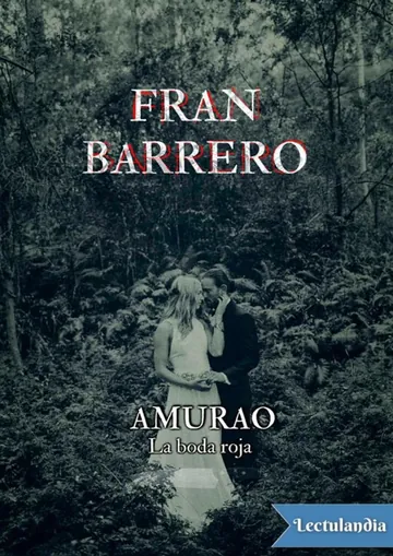 Amurao. La boda roja de Fran Barrero, portada del libro