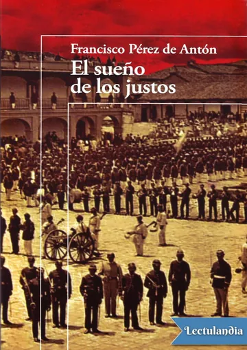 El sueño de los justos de Francisco Pérez de Antón, portada del libro