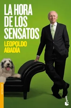 La hora de los sensatos de Leopoldo Abadia, portada del libro