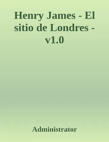 El sitio de Londres de Henry James, portada del libro