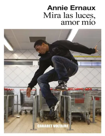 Mira las luces, amor mío de Annie Ernaux, portada del libro