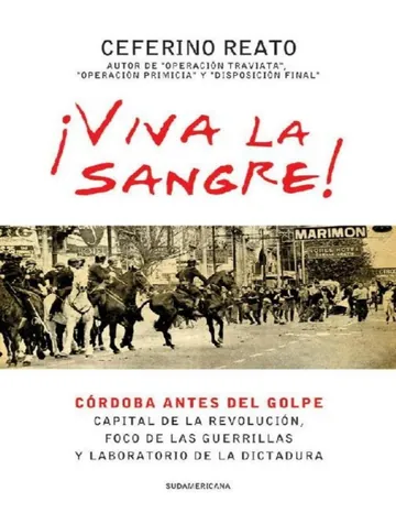 ¡Viva la sangre! de Ceferino Reato, portada del libro