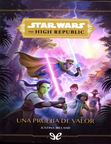 Una prueba de valor de Justina Ireland, portada del libro