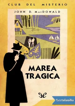 Marea trágica - John D. MacDonald