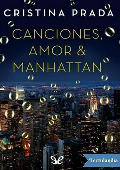 Canciones, Amor & Manhattan - Cristina Prada