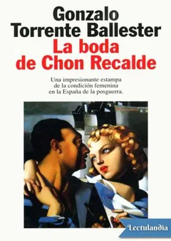 La boda de Chon Recalde - Gonzalo Torrente Ballester