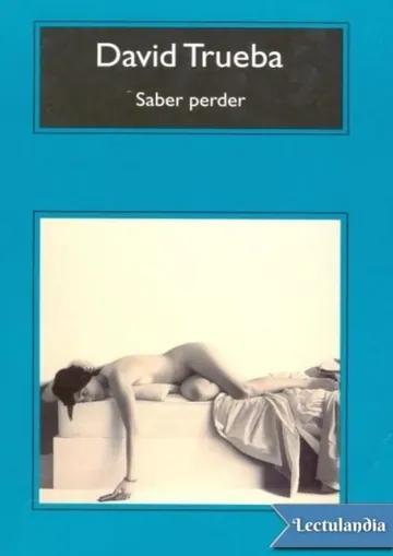 Saber perder de David Trueba, portada del libro
