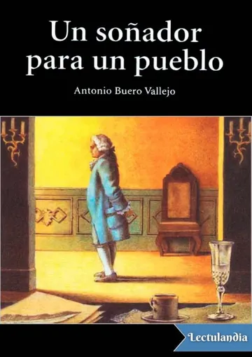 Un soñador para un pueblo de Antonio Buero Vallejo, portada del libro