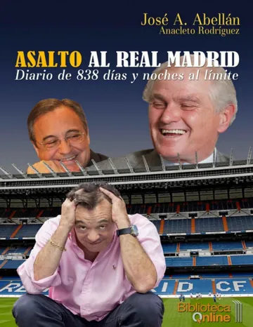 Asalto al Real Madrid de Anacleto Rodríguez, Jose Antonio Abellan, portada del libro