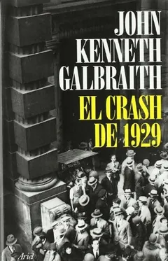 El crash de 1929 de John Kenneth Galbraith, portada del libro