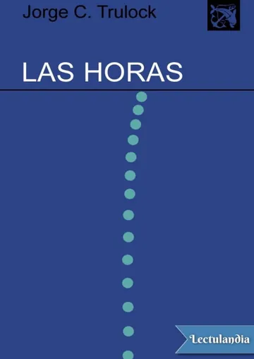 Las horas de Jorge Cela Trulock, portada del libro