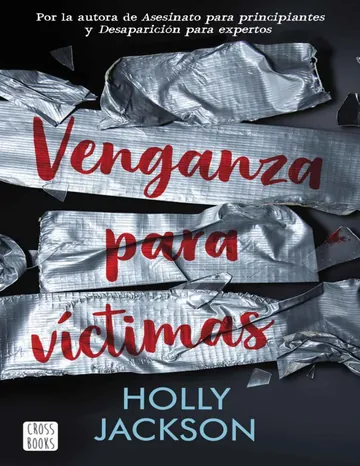 Venganza para víctimas de Holly Jackson, portada del libro