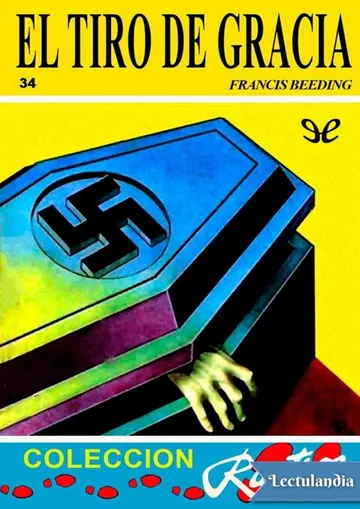 El tiro de gracia de Francis Beeding, portada del libro