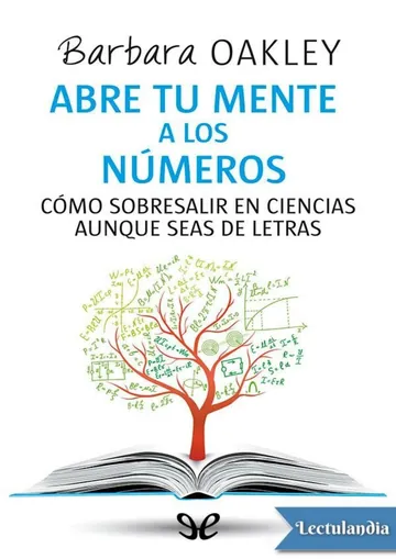 Abre tu mente a los números de Barbara Oakley, portada del libro