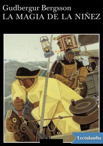 La magia de la niñez de Guðbergur Bergsson, portada del libro