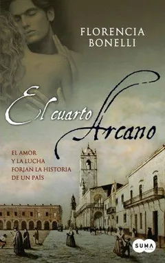 El cuarto arcano - Florencia Bonelli