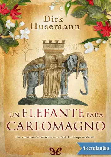 Un elefante para Carlomagno de Dirk Husemann, portada del libro