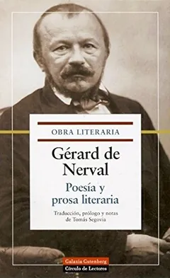 Poesía y prosa literaria - Gérard de Nerval