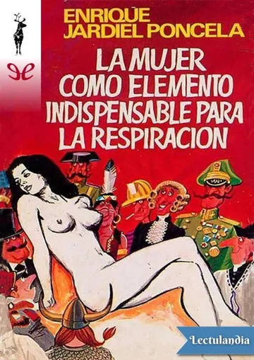 La mujer como elemento indispensable para la respiración de Enrique Jardiel Poncela, portada del libro