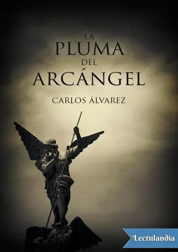La pluma del arcángel de Carlos Álvarez, portada del libro