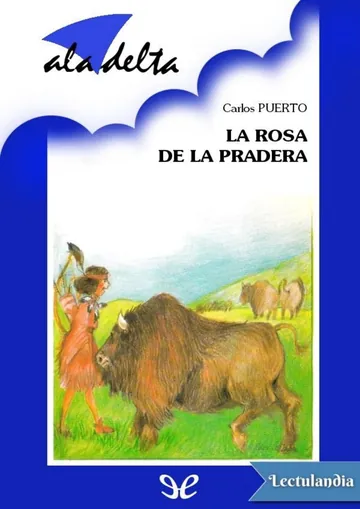 La rosa de la pradera de Carlos Puerto, portada del libro