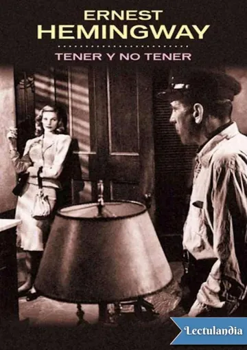 Tener y no tener de Ernest Hemingway, portada del libro