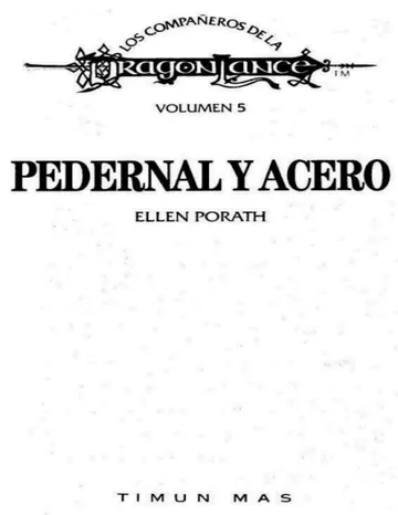 Dragonlance - Compañeros 05 - Pedernal y acero de Ellen Porath, portada del libro