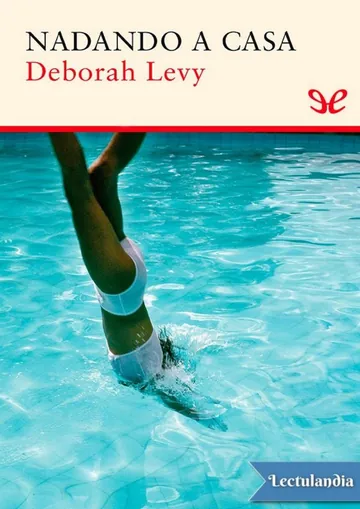 Nadando a casa de Deborah Levy, portada del libro