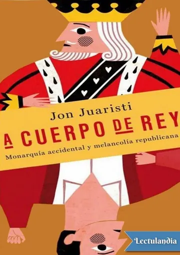 A cuerpo de rey de Jon Juaristi Linacero, portada del libro