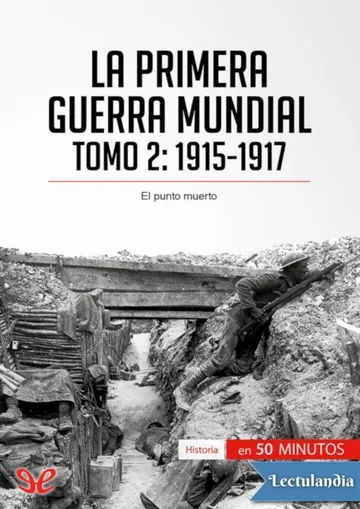 La Primera Guerra Mundial. Tomo 2 de Benjamin Janssens De Bisthoven, portada del libro