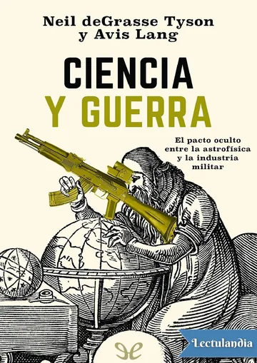 Ciencia y guerra de Neil deGrasse Tyson, portada del libro