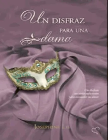 Un Disfraz para una Dama de Josephine Lis, portada del libro